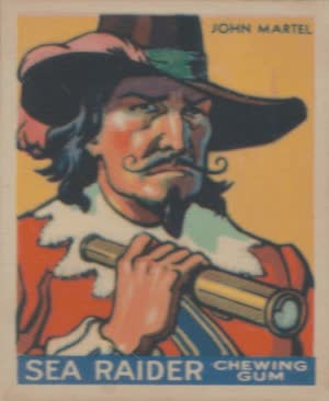 John Martel - John Martel (Sea Raiders Chewing Gun Cards - 1933)